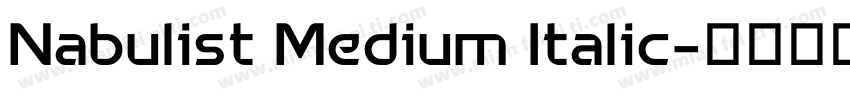 Nabulist Medium Italic字体转换